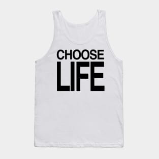 CHOOSE LIFE WHAM Tank Top